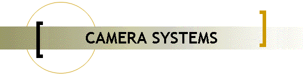 CAMERA SYSTEMS